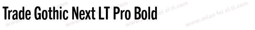 Trade Gothic Next LT Pro Bold Conde字体转换